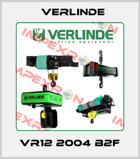 VR12 2004 B2F Verlinde