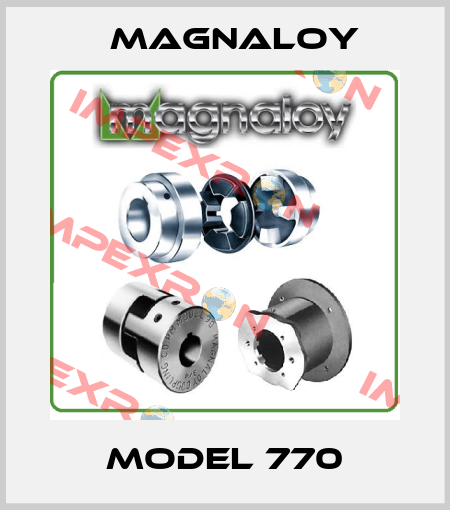 MODEL 770 Magnaloy