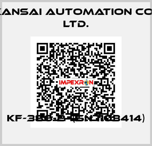 KF-386-2  (SN 1103414) KANSAI Automation Co., Ltd.