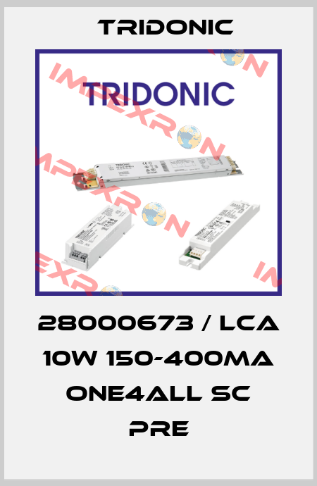 28000673 / LCA 10W 150-400mA one4all SC PRE Tridonic