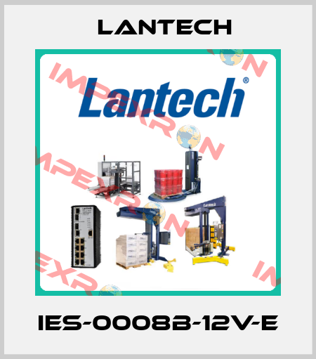 IES-0008B-12V-E Lantech