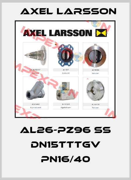AL26-PZ96 SS DN15TTTGV PN16/40 AXEL LARSSON