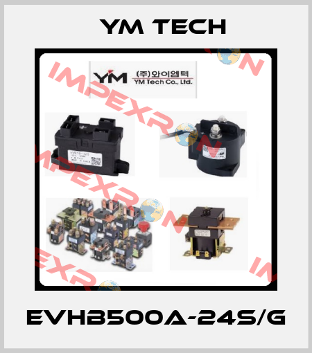 EVHB500A-24S/G YM TECH