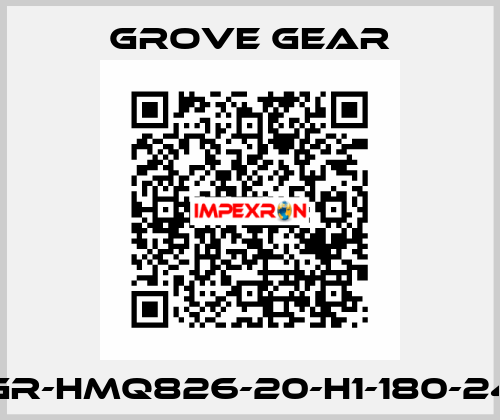 GR-HMQ826-20-H1-180-24 GROVE GEAR