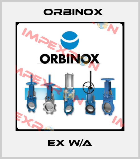 EX w/a Orbinox