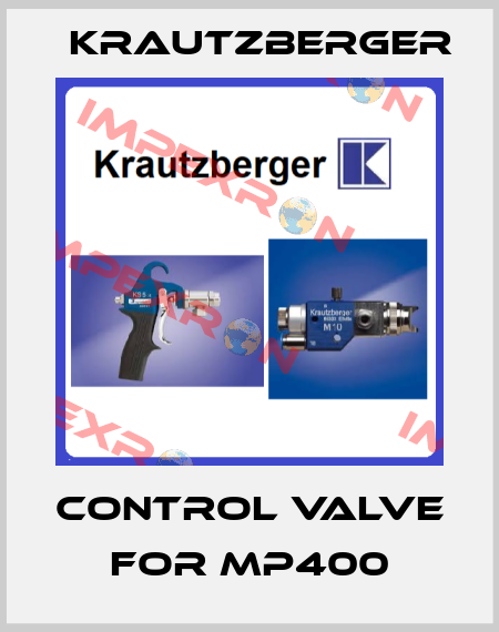 Control valve for MP400 Krautzberger