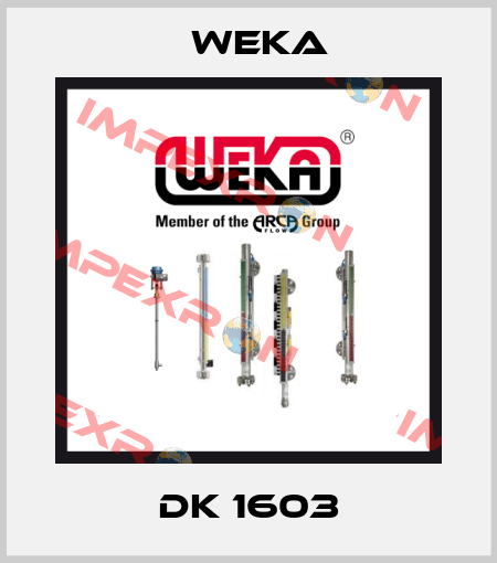 DK 1603 Weka