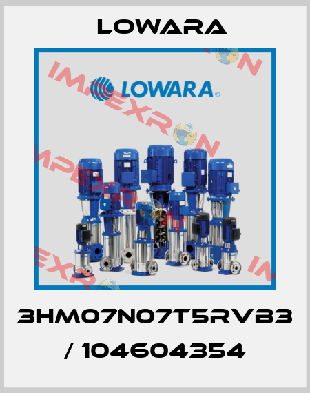 3HM07N07T5RVB3 / 104604354 Lowara