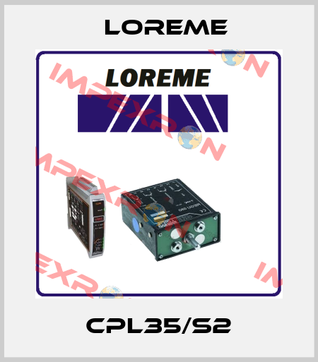 CPL35/S2 Loreme