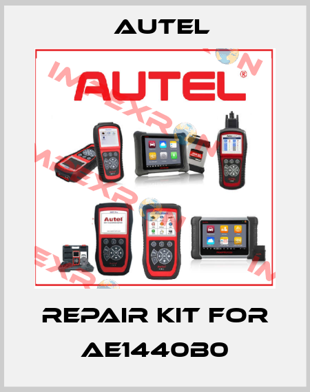 Repair kit for AE1440B0 AUTEL