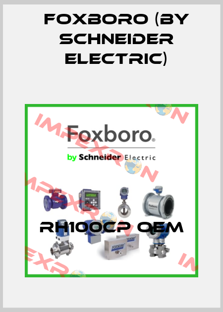 RH100CP OEM Foxboro (by Schneider Electric)