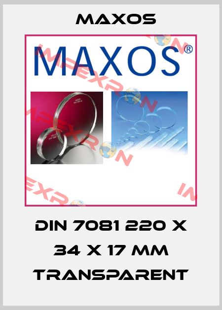 DIN 7081 220 x 34 x 17 mm transparent Maxos