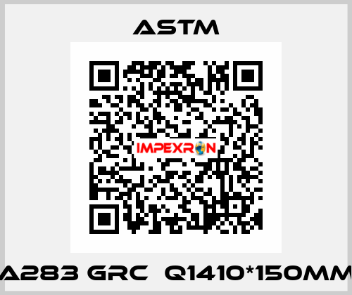 a283 grc  Q1410*150mm Astm