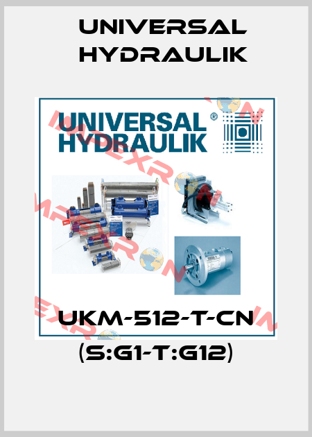 UKM-512-T-CN (S:G1-T:G12) Universal Hydraulik