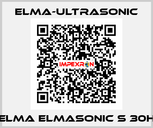 Elma Elmasonic S 30H elma-ultrasonic