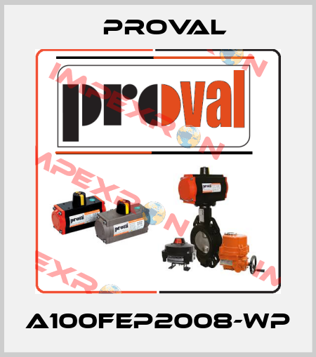 A100FEP2008-WP Proval