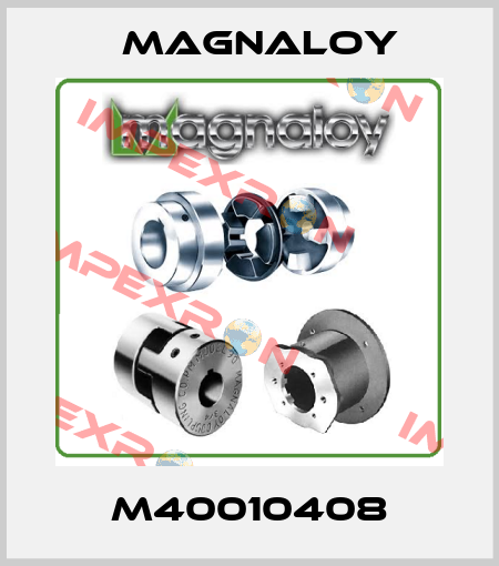 M40010408 Magnaloy