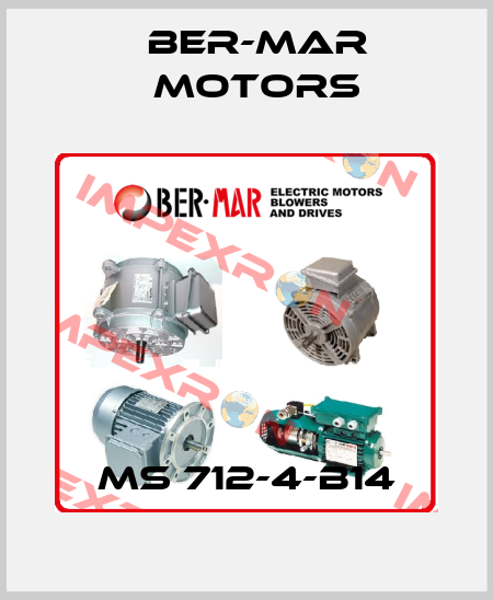 MS 712-4-B14 Ber-Mar Motors