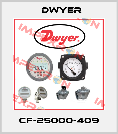 CF-25000-409 Dwyer