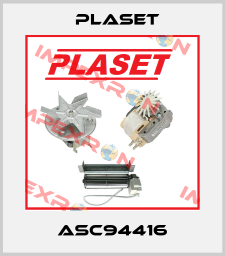 ASC94416 Plaset