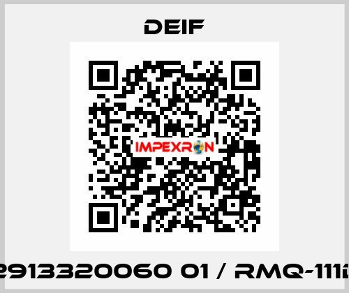 2913320060 01 / RMQ-111D Deif