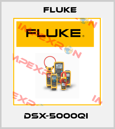 DSX-5000QI  Fluke