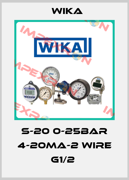 S-20 0-25BAR 4-20MA-2 WIRE G1/2  Wika