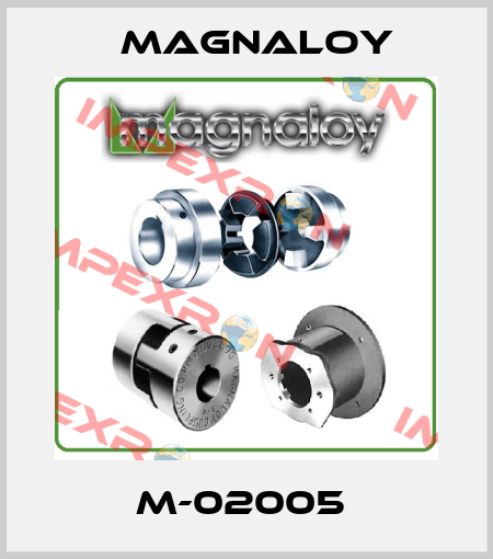 M-02005  Magnaloy