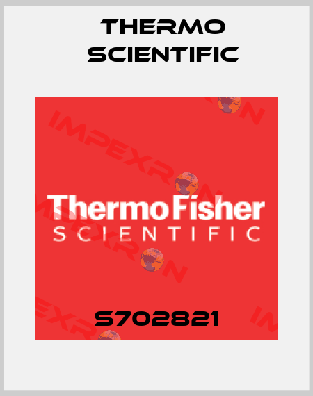 S702821 Thermo Scientific