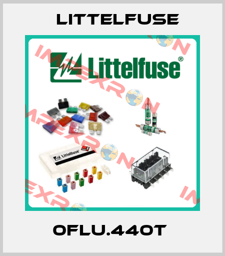 0FLU.440T  Littelfuse