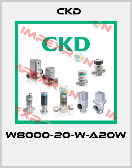 W8000-20-W-A20W  Ckd