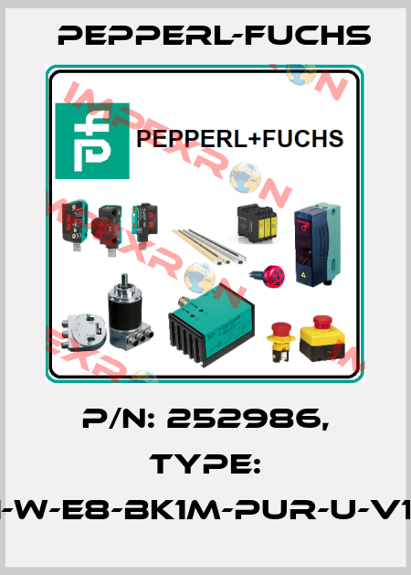 p/n: 252986, Type: V1-W-E8-BK1M-PUR-U-V1-G Pepperl-Fuchs