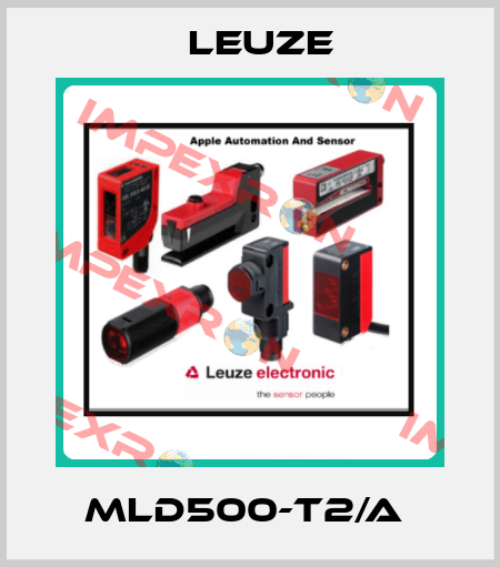 MLD500-T2/A  Leuze