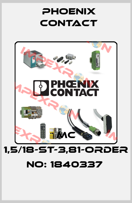 MC 1,5/18-ST-3,81-ORDER NO: 1840337  Phoenix Contact