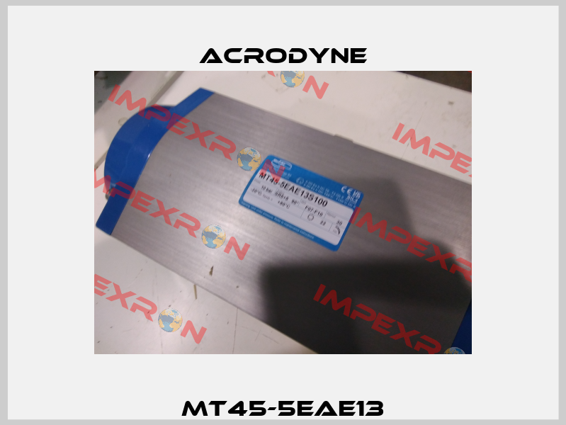 MT45-5EAE13 Acrodyne